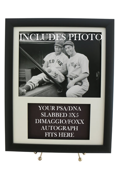 Framed Display for your DIMAGGIO/FOXX PSA 3x5 Autograph (INCLUDES PHOTO) - Graded And Framed