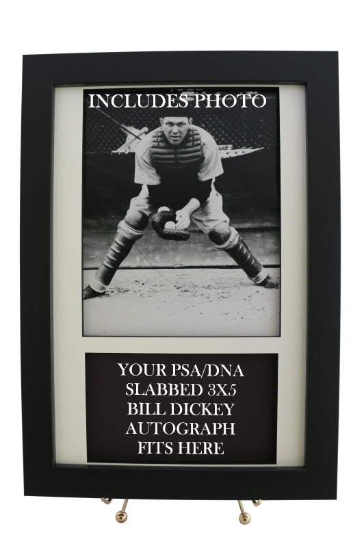 Framed Display for your BILL DICKEY PSA 3x5 Autograph (INCLUDES PHOTO) - Graded And Framed